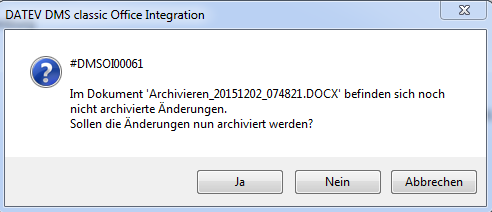 Office-Dateien - Speichern per Diskettensymbol - Abfrage bei Schließen der Datei.PNG
